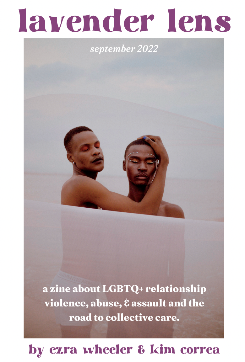 Lavender Lens Zine: A Zine on LGBTQ+ Interpersonal Violence Prevention & Education
