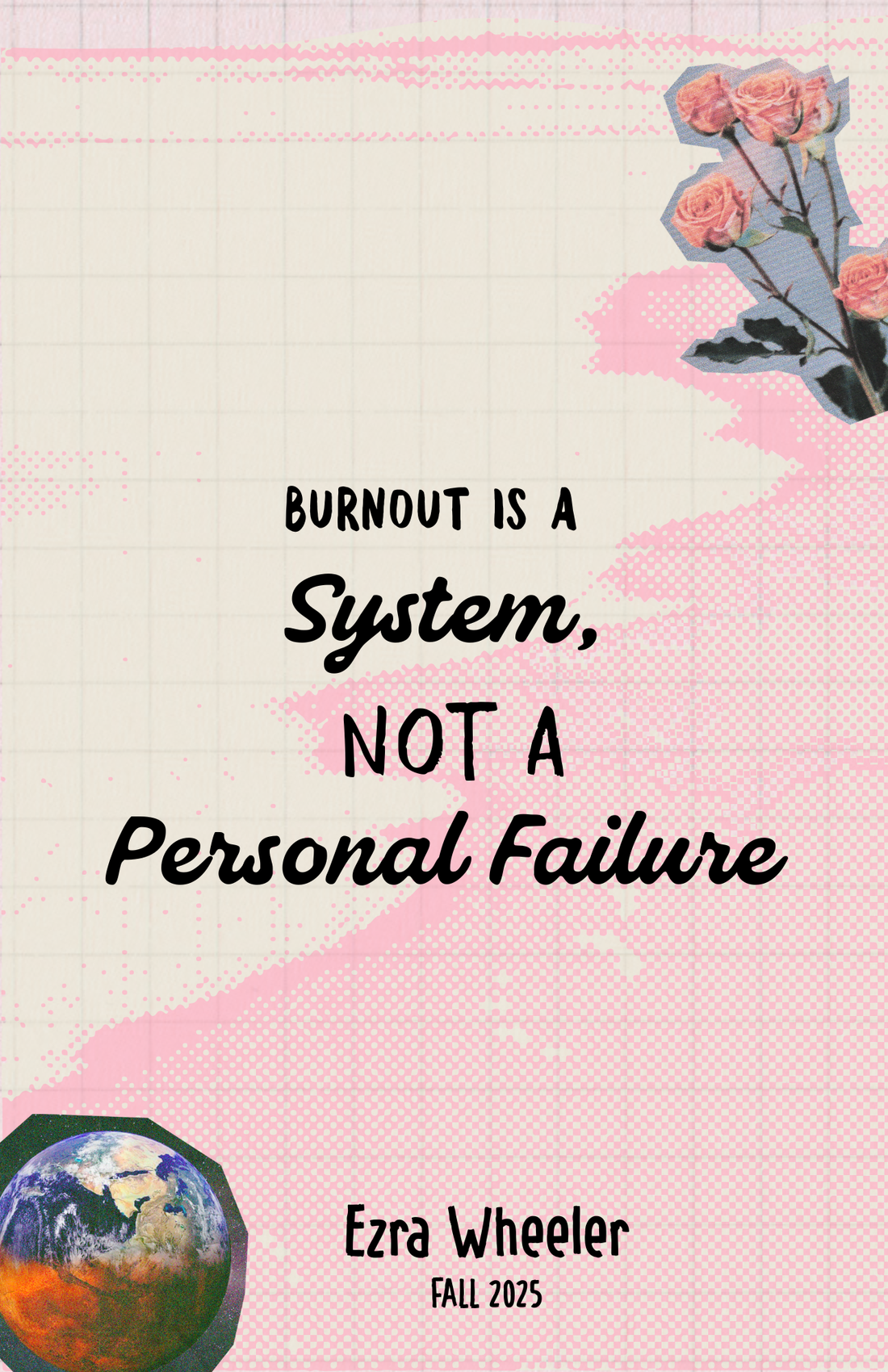 Burnout is a System, Not a Personal Failure